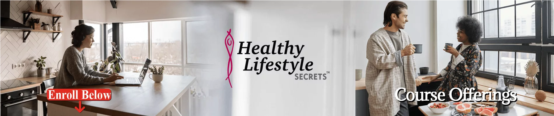 enroll in Healthy Lifestyle Secrets classes